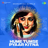 Hume Tumse Pyaar Kitna