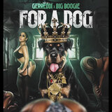 For A Dog