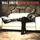 Cover art for album Born To Reign by Will Smith