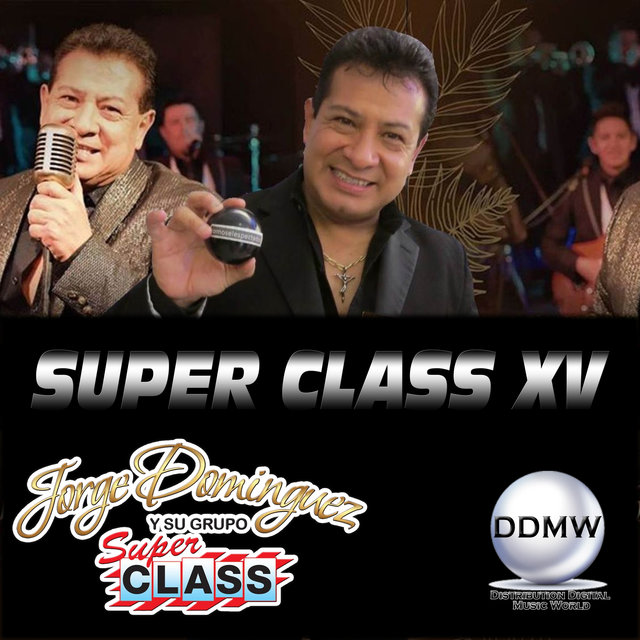 Super Class Xv