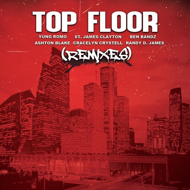 Top Floor (The Remixes)