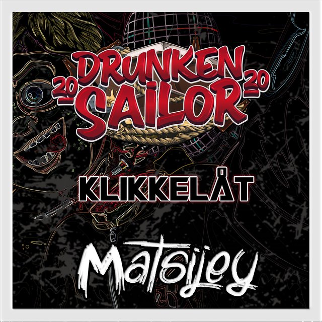 Drunken Sailor 2020 (Klikkelåt) (feat. Oak)