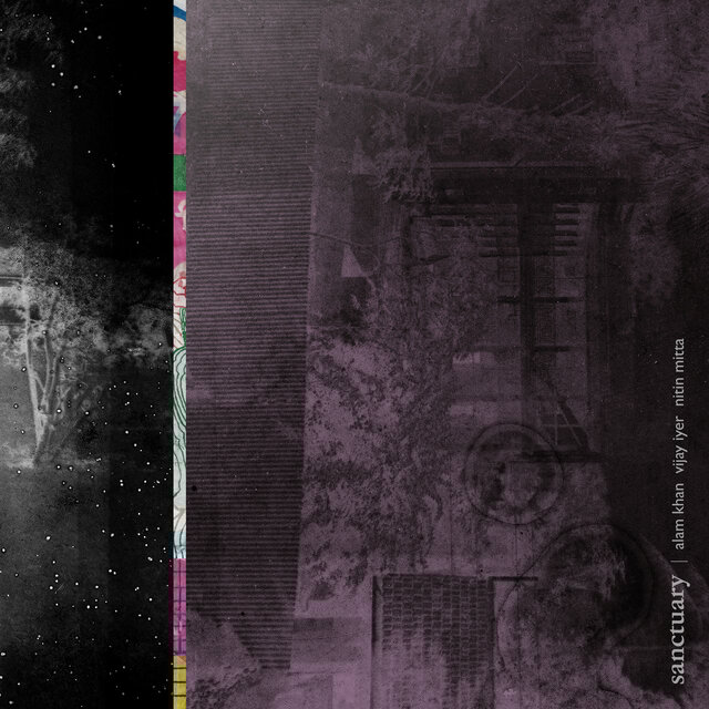 Cover art for album Sanctuary by Alam Khan, Vijay Iyer, Nitin Mitta
