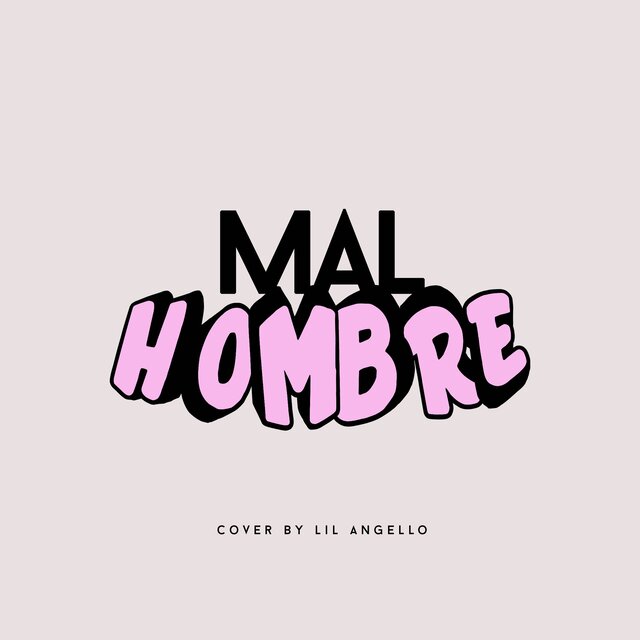 Mal Hombre (Cover)