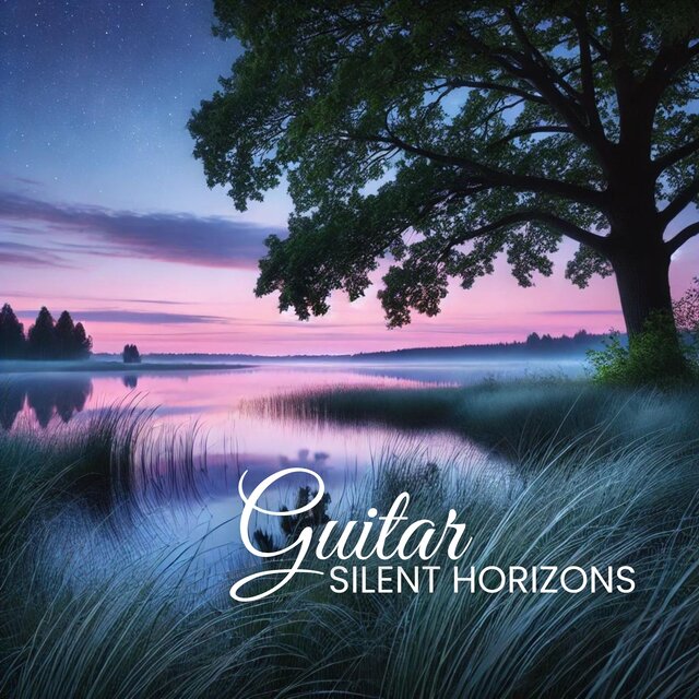 Silent Horizons (Tranquil Guitar Meditation, Soothing Sounds for Deep Sleep)