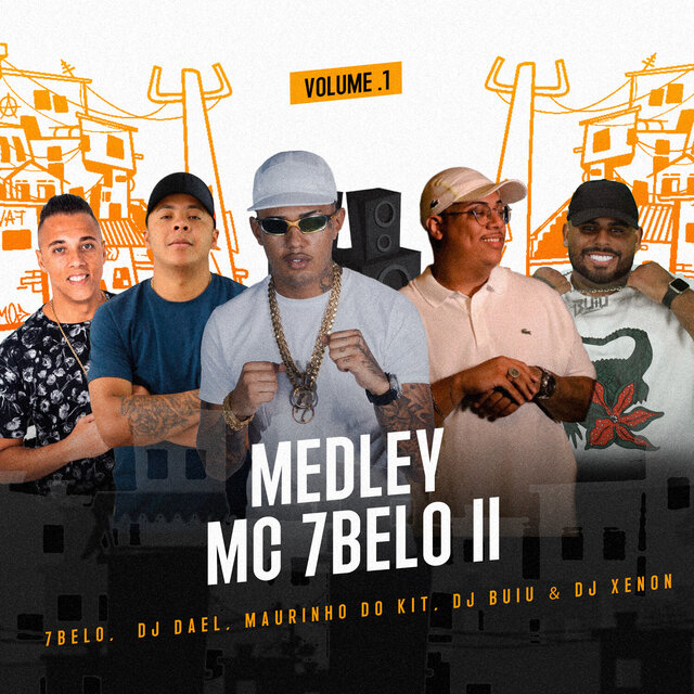 Medley Mc 7 Belo II, Vol.1
