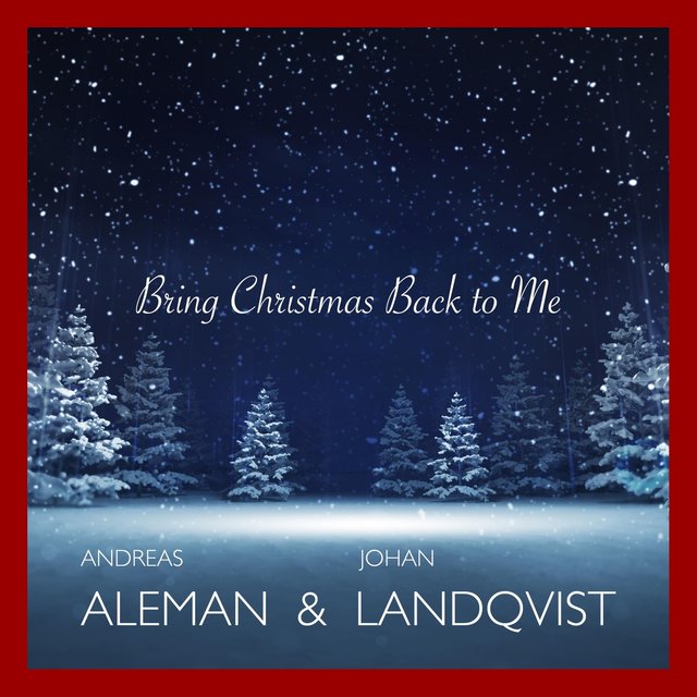 Bring Christmas Back to Me