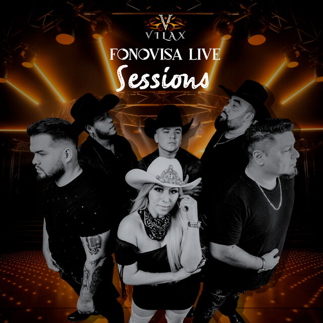 Vilax - Fonovisa Live Sessions