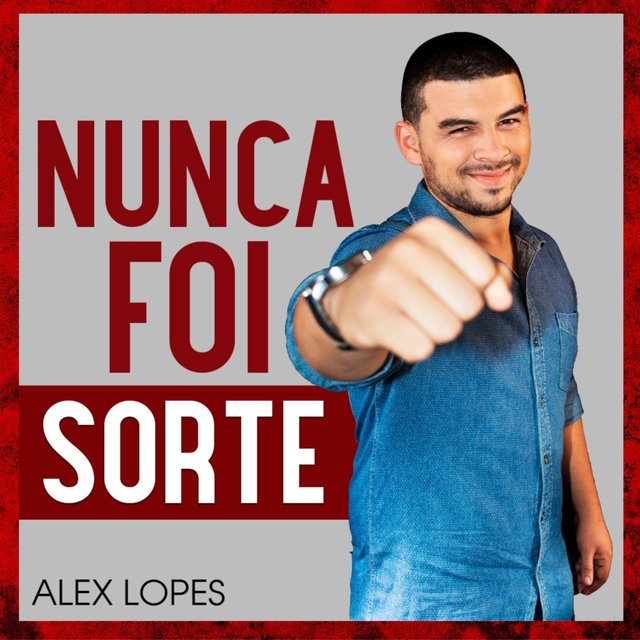 Nunca Foi Sorte