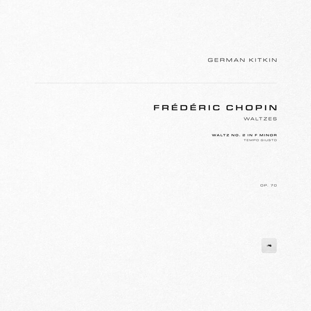 Waltzes, Op. 70: No. 2 in F Minor. Tempo giusto
