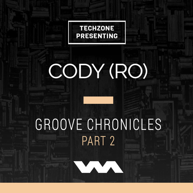 Groove Chronicles Pt. 2