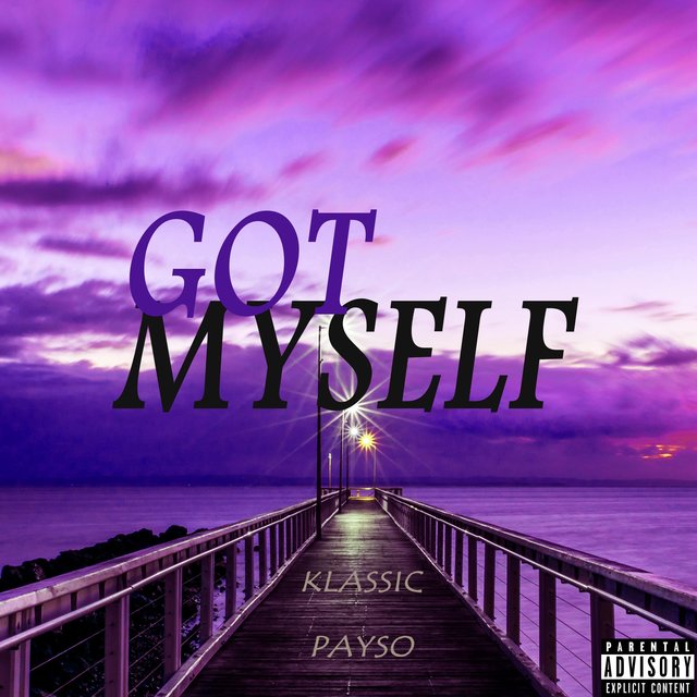 Got Myself (feat. Payso)