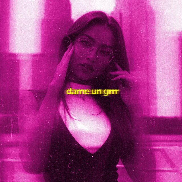 dame un grrr (slowed & reeverb)
