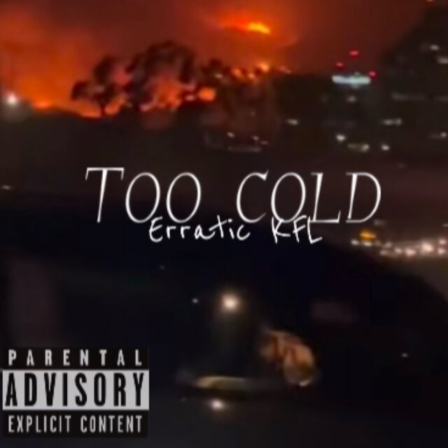 Too Cold