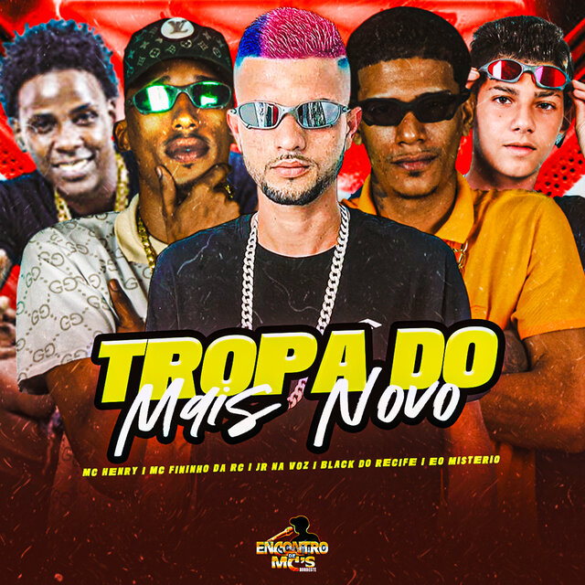 TROPA DO MAIS NOVO