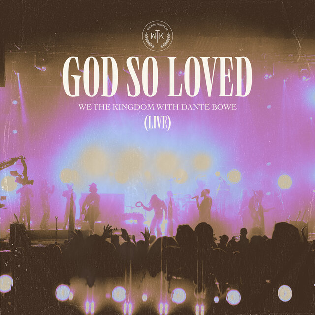 God So Loved (Live)