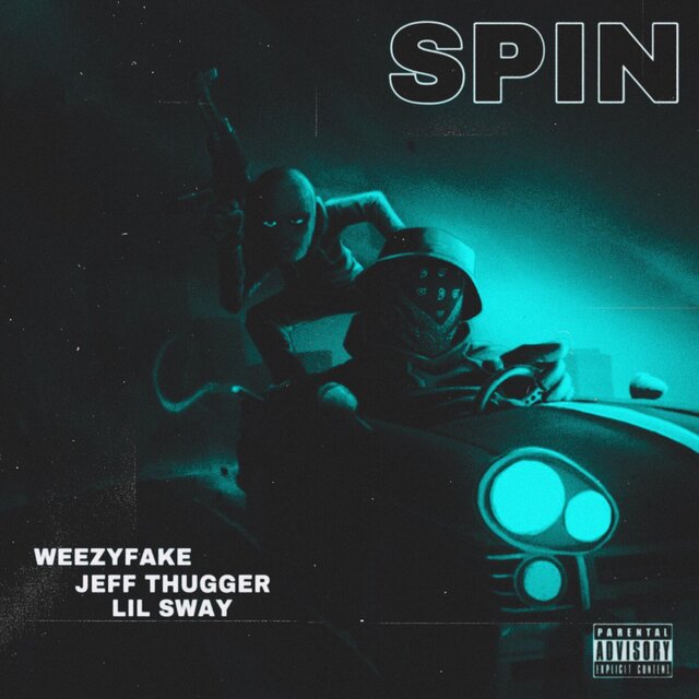 Spin (feat. Jeff Thugger & Lil Sway)