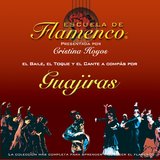 Guajiras: Cante , Baile y Guitarra