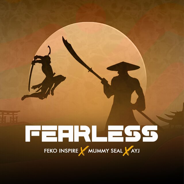 Fearless (feat. Mummy Seal)