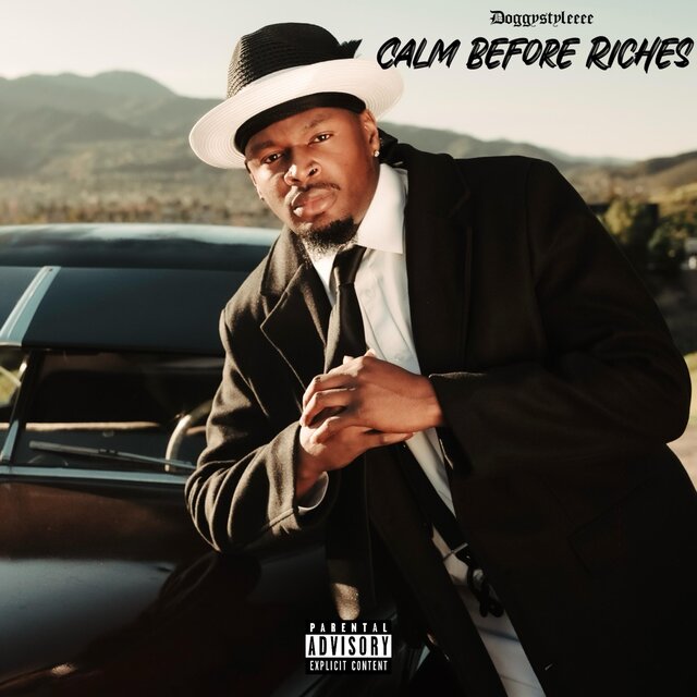 Cover art for album Calm Before Riches by DoggyStyleeee