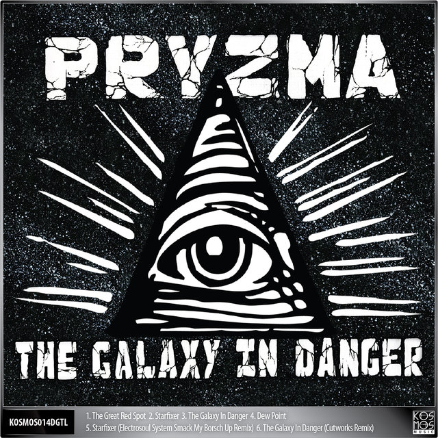 The Galaxy in Danger EP