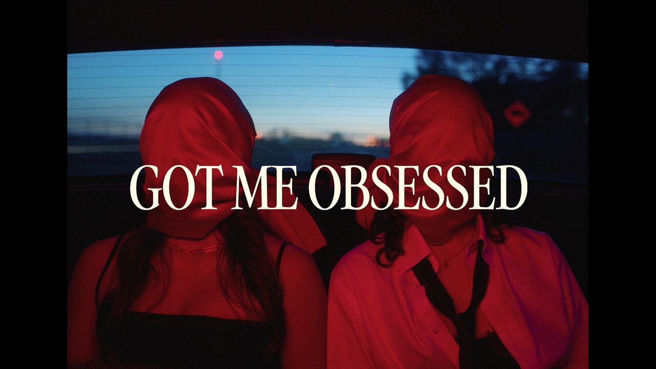 Got Me Obsessed (Lyric Video)