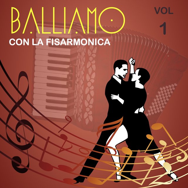 Balliamo con la fisarmonica, Vol. 1