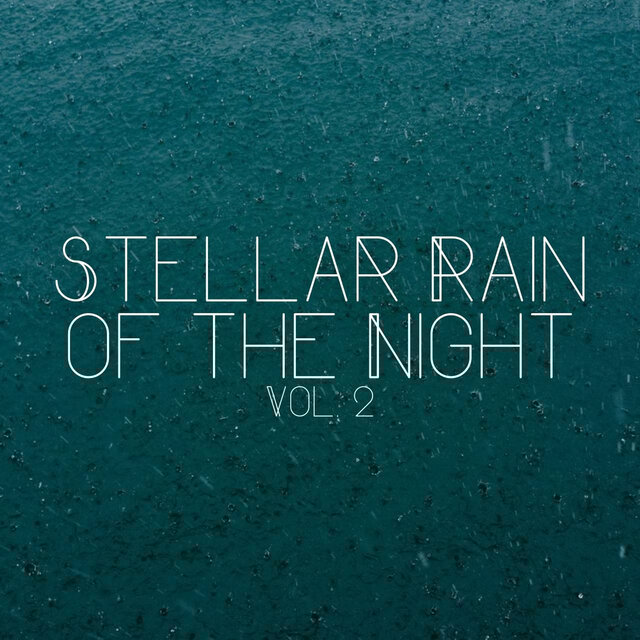 Stellar Rain of the Night Vol. 2