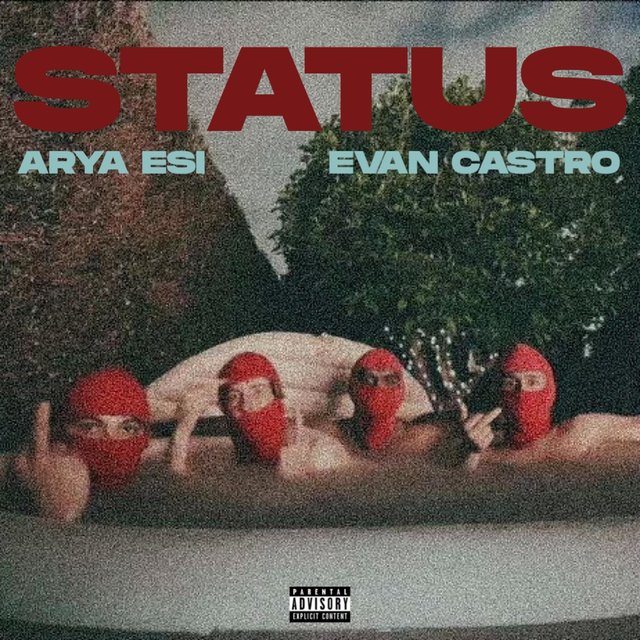 STATUS (feat. Evan Castro)
