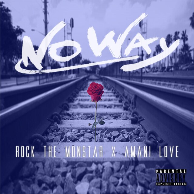 No Way (feat. Amani Love)