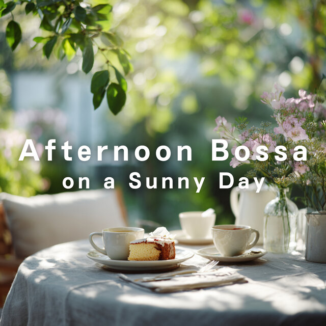 Afternoon Bossa on a Sunny Day