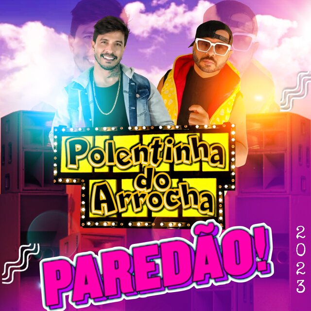 Polentinha do Arrocha Paredão 2023