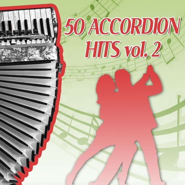50 Accordion Hits, Vol. 2