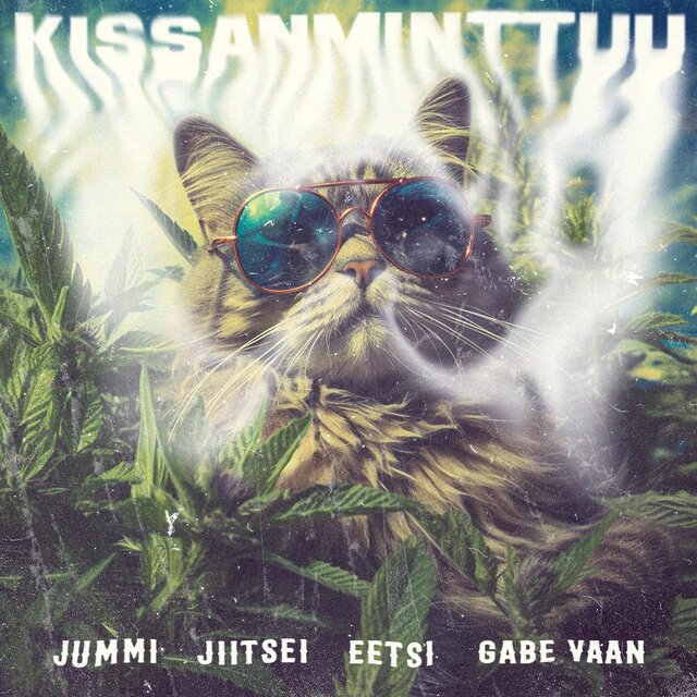 Kissanminttuu (feat. Gabe Vaan)