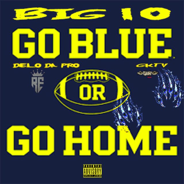 BIG 10 (GO BLUE) (feat. GKTV)