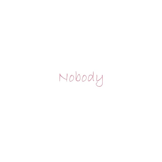 Nobody