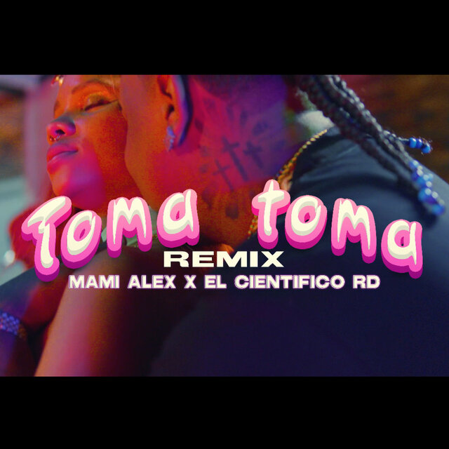 TOMA TOMA (Remix)