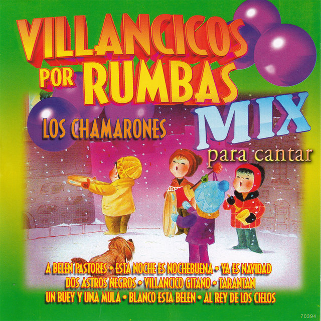 Villancicos por Rumbas Mix para Cantar