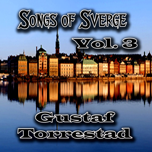 Songs of Sverge, Vol. 3 