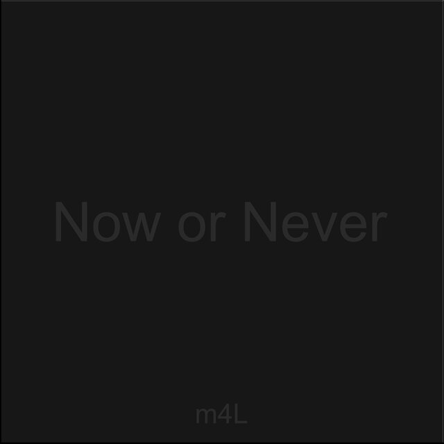 Now or Never