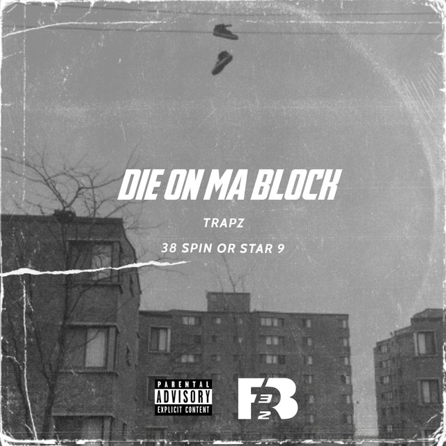 Die On Ma Block