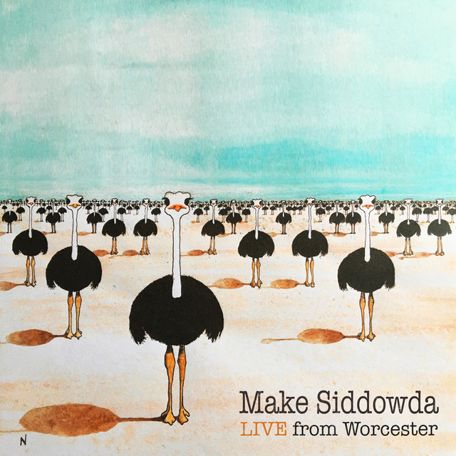 Make Siddowda - Live from Worcester