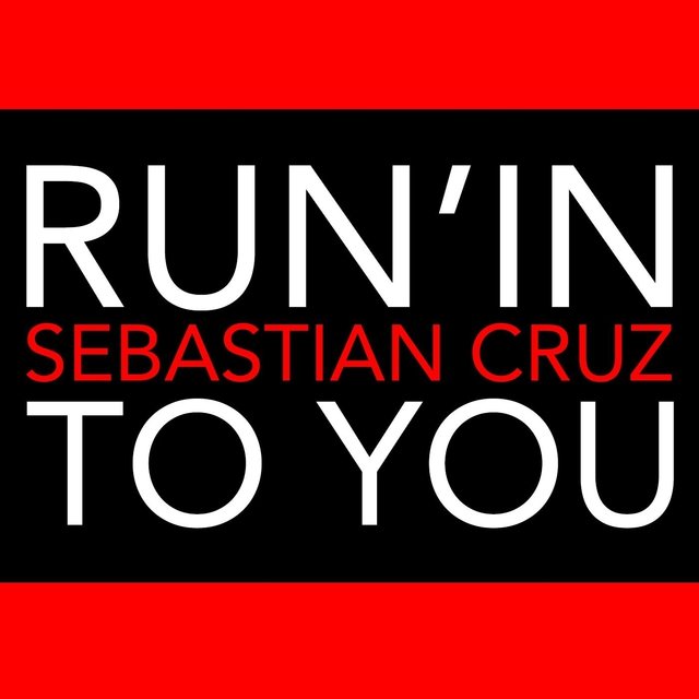 Run'in to You