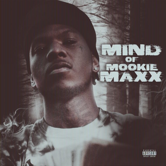Mind Of Mookie Maxx