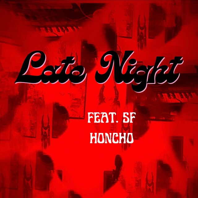 Late Night (Freestyle)