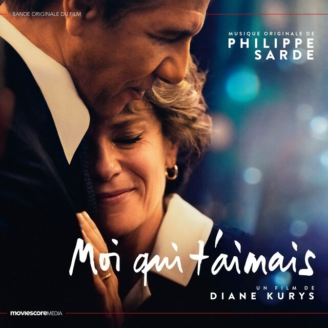 Moi qui t'aimais (Bande originale du film)