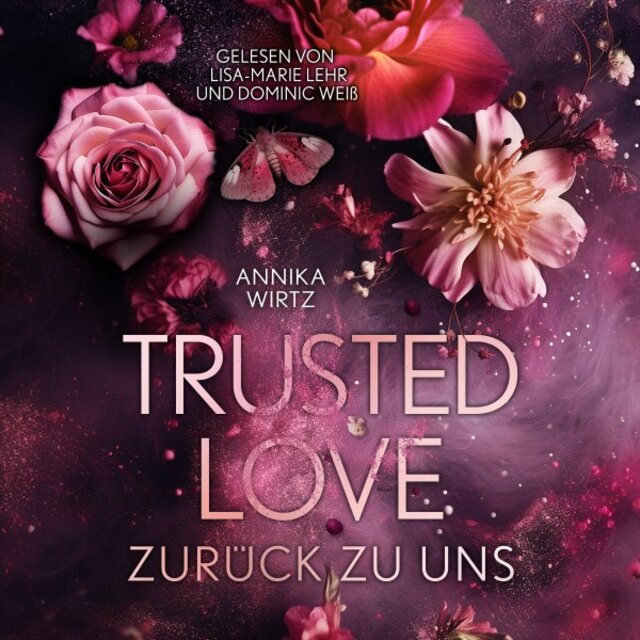 Trusted Love (Zurück zu uns)