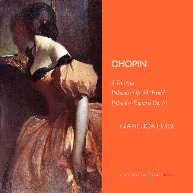 Chopin: 4 Scherzos, Polonaise, Op. 53 