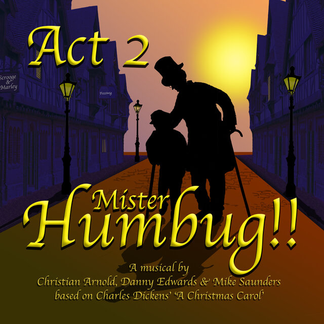 Mister Humbug!! Musical Act 2