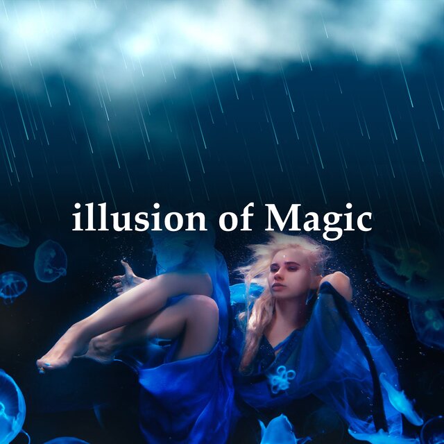 illusion of Magic